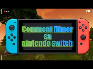 Comment filmer l'écran de sa switch !!!