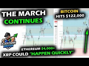 BULL Awakes as Bitcoin Hits $122,000, Ethereum Blasts $4,000, Altcoin Market and XRP Bull Structure