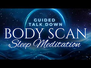 Guided Body Scan Sleep Meditation 😴 Fall Asleep in Minutes 💤