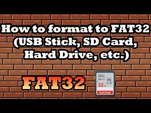 How to Format a Storage Device to FAT32 (SD Card, USB Stick, Hard Drive, etc.) - Quick Tutorial
