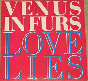 Venus In Furs - Love Lies