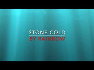 Rainbow - Stone Cold [1982] HD Lyrics