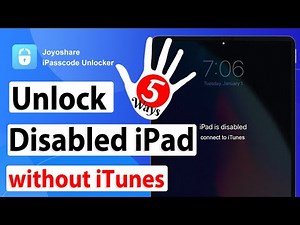 How to Unlock Disabled iPad without iTunes | 5 Ways