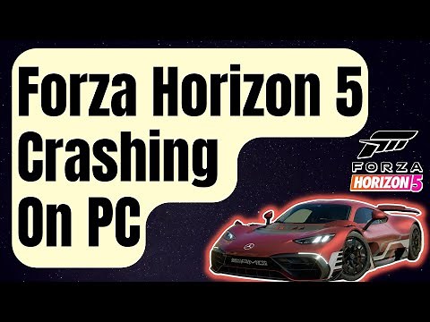 How To Fix Forza Horizon 5 Crashing On PC [Updated 2024]