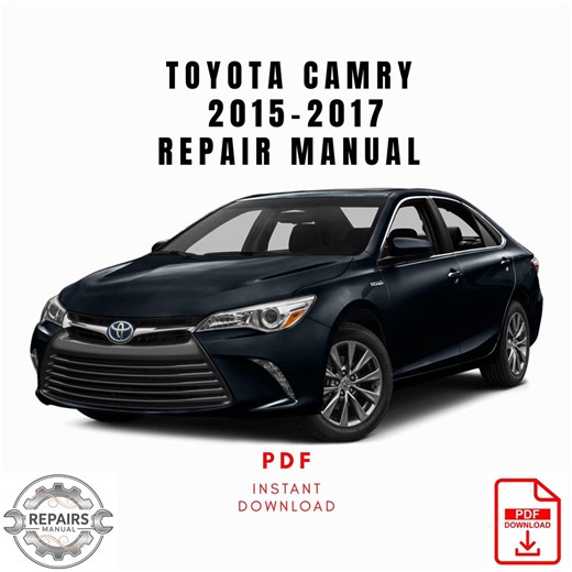 2015-2017 Toyota Camry Repair Manual, Workshop Service Manual, Instant PDF Download - Etsy UK