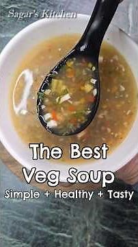 Best Soup for Winters...Healthy, Tasty & Simple #Soup #Shorts