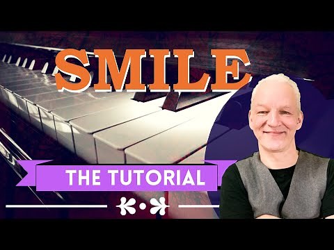 Smile Piano Tutorial, Charlie Chaplin