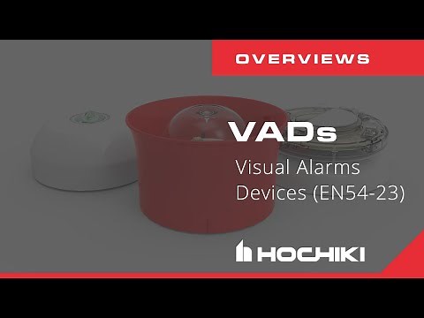 Hochiki EN54-23 Compliant Visual Alarm Devices (VADs)