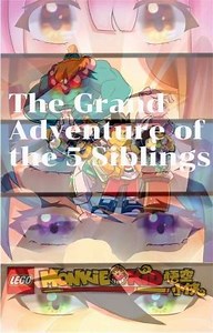 Lego Monkie kid; The Grand Adventure of the 5 Siblings - Amnesia Rules