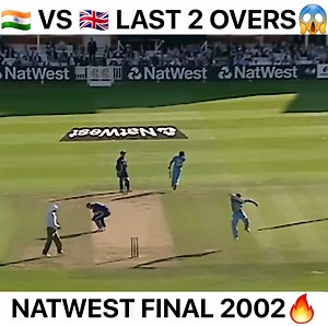 3.2M views · 10K reactions | One Of The Greatest ODI Final EverIndia Vs England Natwest 2002 Final | Cricket | Facebook