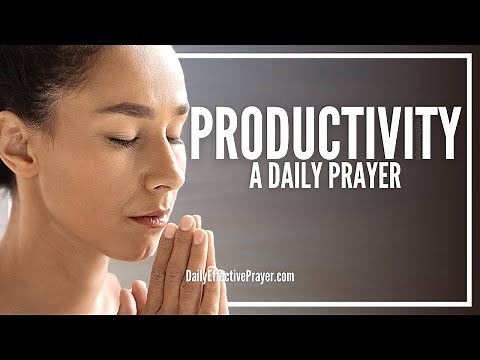 Prayer For Productivity | Pray This To Become More Fruitful