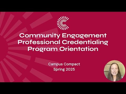 Community Engagement Professional Credentialing Program Introductory Video