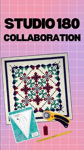🧵✨ Join the Studio 180 Collaboration quilting journey!