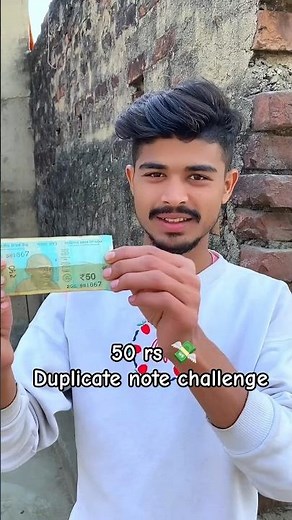 50 rs 💸 duplicate note challenge ❤️😁 #minivlog #shorts #youtubeshorts #challenge