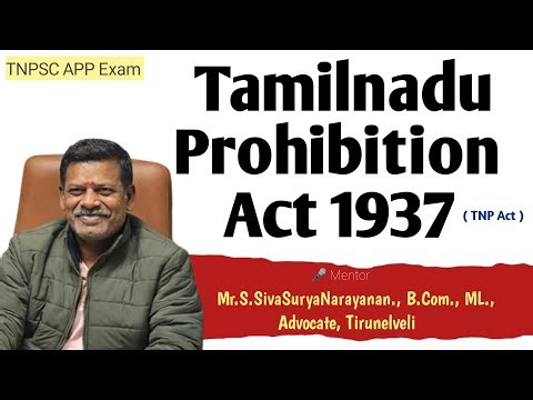 Tamilnadu Prohibition Act 1937 | TNPSC APP Exam | S.SivaSuryaNarayanan | Advocate | Tirunelveli | ⚖️