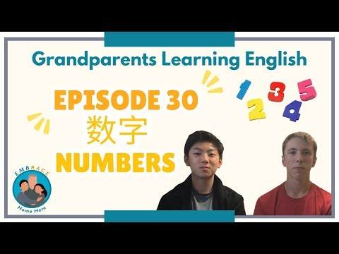 爷爷奶奶学英文 30: 数字 (Grandparents Learning English 30: Numbers)