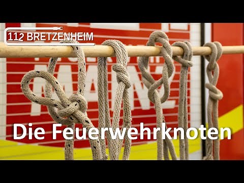 Feuerwehr Grundlagen - Die Feuerwehrknoten