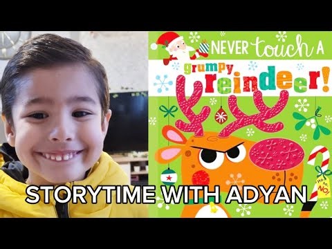 Never Touch A Grumpy Reindeer | Storytime with Adyan