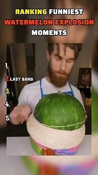 Ranking Funniest Watermelon Explosion Moments