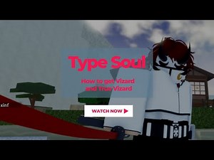 Type Soul | How to get Vizard and True Vizard