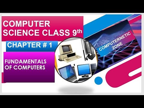 COMPUTER CLASS 9TH CHAPTER 1 | FUNDAMENTALS OF COMPUTER | COMPUTER SCIENCE CLASS 9 | ONLINE LECTURE