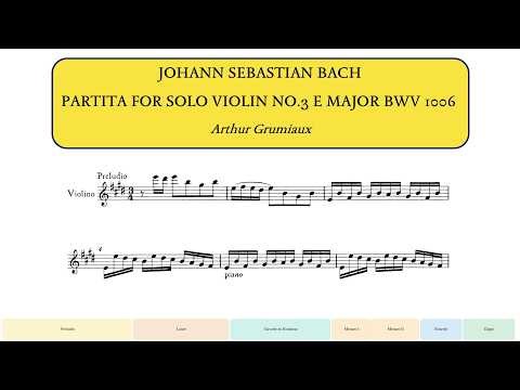 J.S.Bach, Partita for Solo Violin No.3 in E major BWV 1006 (Arthur Grumiaux)