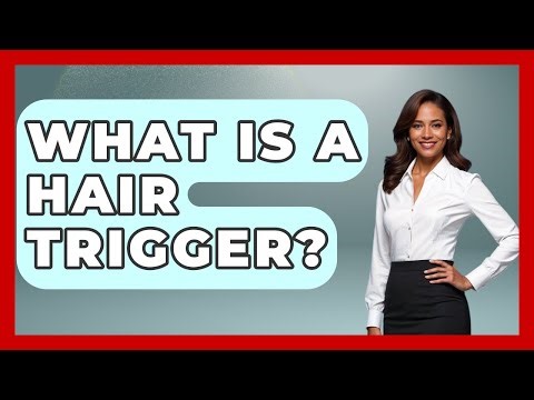 What Is A Hair Trigger? - The Marksman's Journal
