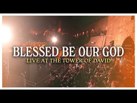 Joshua Aaron 🎶 Psalm 68:32-35 👉 Blessed be Our God - LIVE at the TOWER of DAVID, Jerusalem