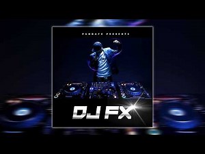 DJ FX | SAMPLE PACK