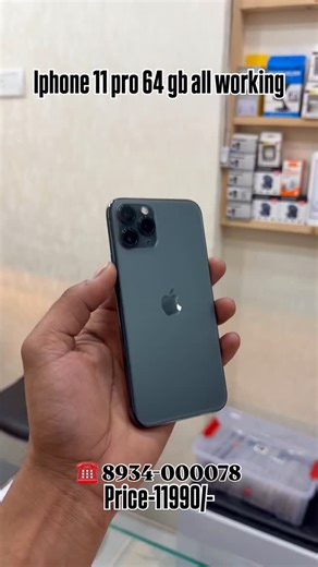 i-Point on Instagram: "Iphone 11 pro 64 gb all working price -11990/- ☎️ 8934-000078"