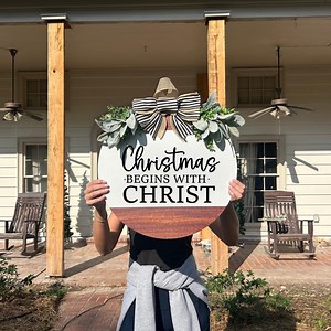 Christian Christmas Door Hanger, Christmas Begins With Christ Sign, Farmhouse Round Wood Decor, Front Door Holiday Wreath - Etsy