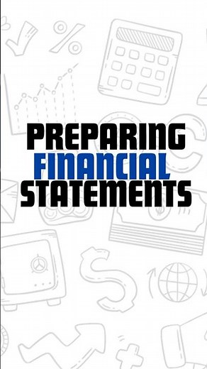 Preparing Financial Statements with Examples