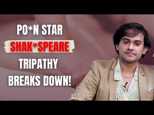 Po*n Star Shakespeare Tripathy: 'I have been paid 2.5 lacs for one night stand!'