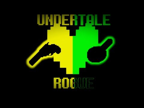 Undertale Rogue: UPDATE! (Burnt Pan + Empty Gun)
