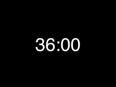 36 Minute Countdown Timer