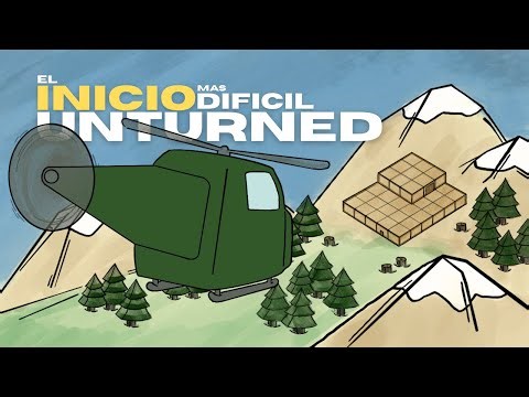 Unturned - The Most Harder Start in +6500 Hours