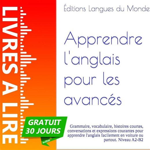 L'anglais tout de suite ! de Jean Autret - Livre Audio Gratuit 30 jours