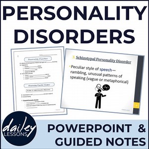 Psychological Disorders - Personality Disorders PPT with Guided Notes