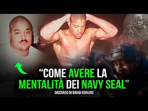 Navy Seal spiega come sbloccare il massimo potenziale! - David Goggins