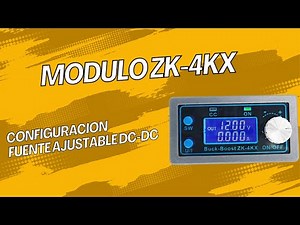 How to Connect and Configure the ZK-4kx Adjustable Power Supply Module ZK4kx DC DC Converter
