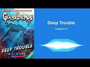 Goosebumps Deep Trouble - Chapter 3 - 4 (2/10)