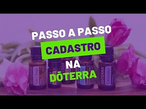 Passo a passo de cadastro na doterra como Cliente Preferencial para comprar com DESCONTO .