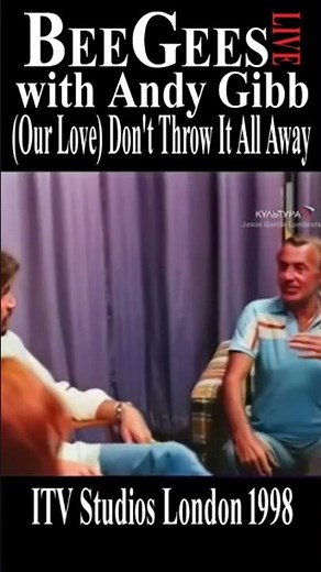Bee Gees & Andy Gibb Live “Our Love” 1998 London
