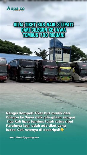 Tarif Bus Mahal 3 Kali Lipat di Cilegon! (Tiket Tujuan Ini Ludes Terjual)
