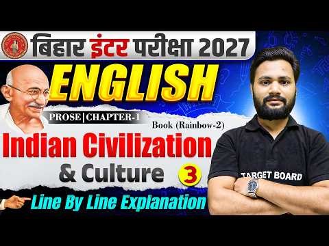 Indian Civilization and culture | English Class 12 Prose Chapter 1 Bihar Board | Class 12th English