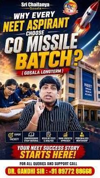🎯 Why Every NEET Aspirant Choose CO Missile Batch ? | #COMissileBatch #SriChaitanyaGosala
