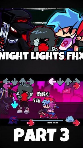 FNF - Night Lights FHX [PART 3|Night Lights] (FanChart) (FNF MOD) #shorts