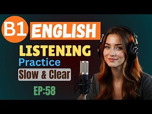 B1 English Listening Practice | Clear Listening, Better Speaking | Improve English Skills