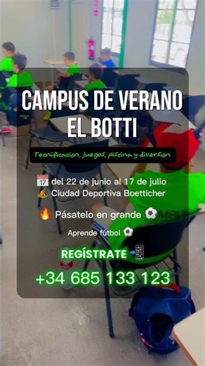 Info and registration: +34 685 133 123.#cenafetecnicacademy #campuselbotti #summersummercamp