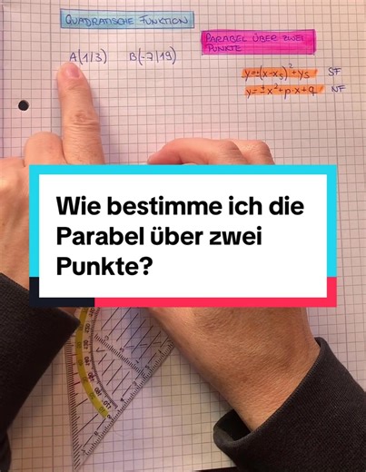 Bestimmung der Parabel über zwei Punkte in der Mathematik